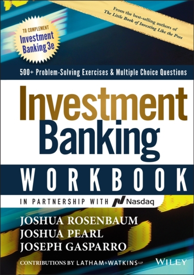 Investment Banking Workbook + Problem Solving Exercises &