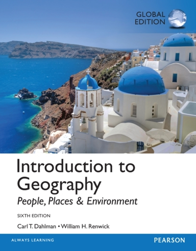 Introduction to Geography: People, Places & Environment, Glo
