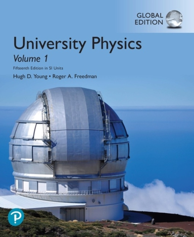 University Physics, Volume 1 Chapters 1-20, Global Edition