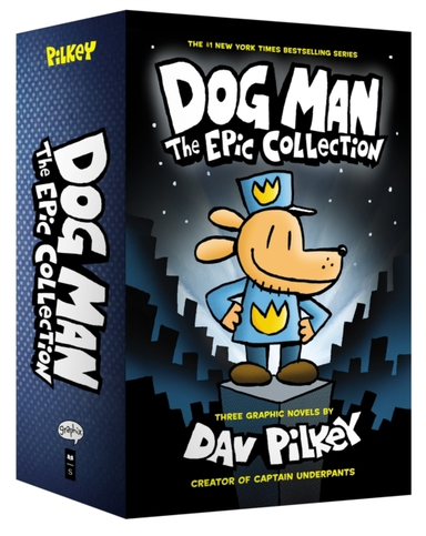 Dog Man 1-3: the Epic Collection