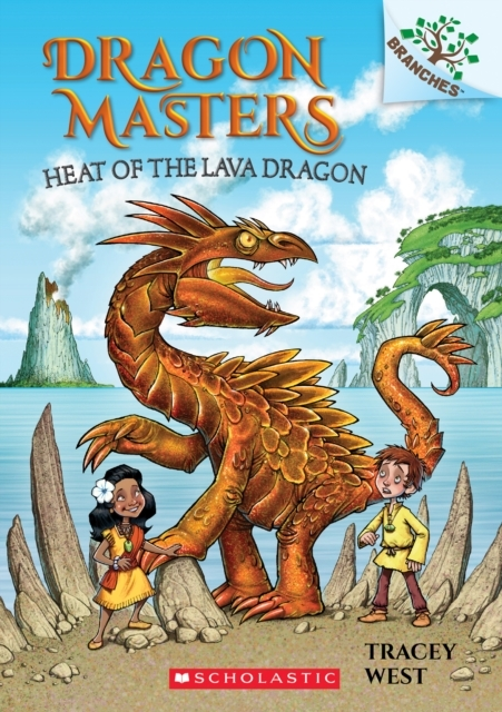 Heat of the Lava Dragon: a Branches Book Dragon Masters #18