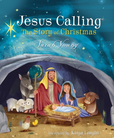 Jesus Calling: the Story of Christmas Board Book