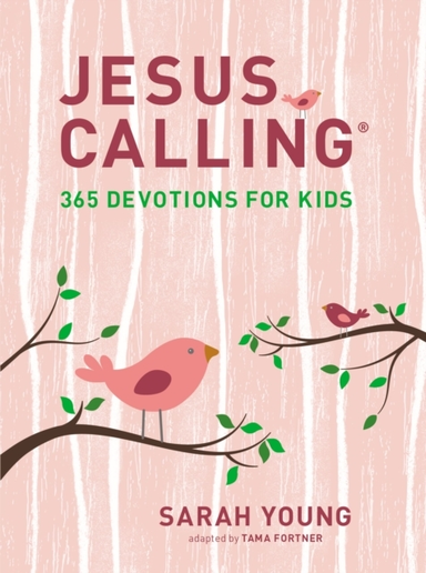 Jesus Calling: 365 Devotions for Kids Girls Edition