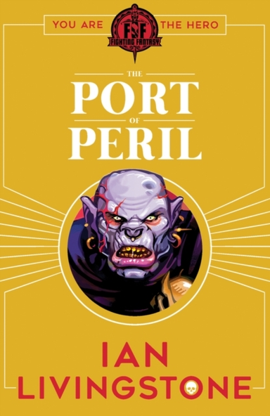 Fighting Fantasy: the Port of Peril