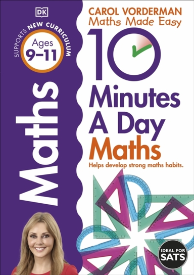 10 Minutes a Day Maths, Ages 9-11 Key Stage 2