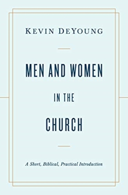 Men And Women In The Church