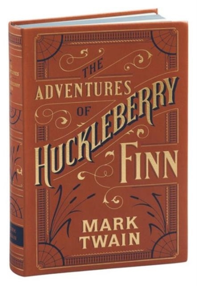 Adventures of Huckleberry Finn Barnes & Noble Flexibound Cla