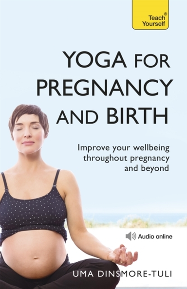 Yoga for Pregcy and Birth: Teach Yourself