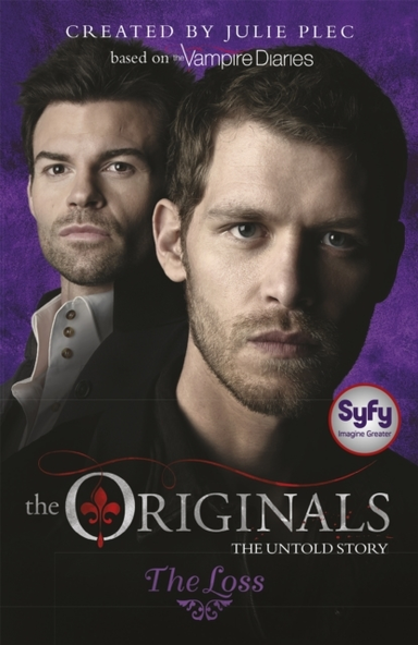 The Originals: the Loss