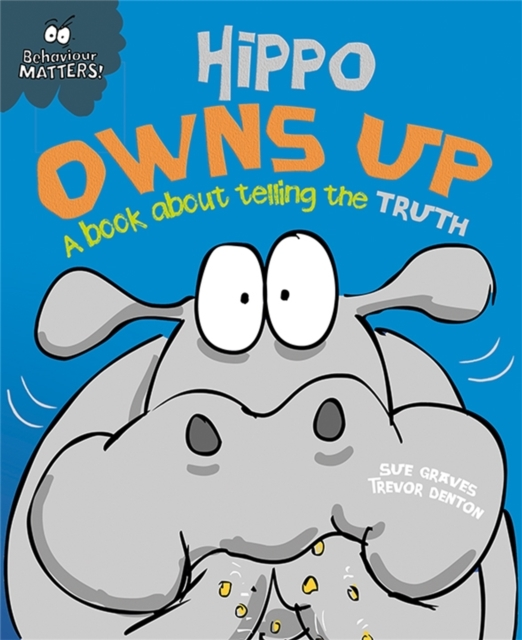 Behaviour Matters: Hippo Owns up - a Book About Telling the