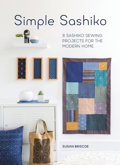 Simple Sashiko Sashiko Sewing Projects for the Modern Home