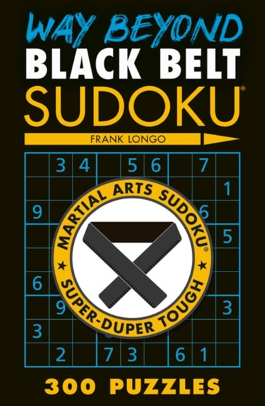 Way Beyond Black Belt Sudoku R