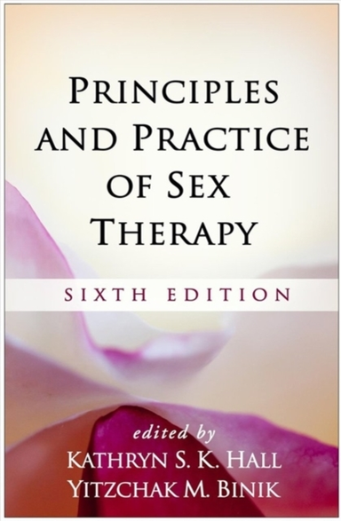 Principles and Practice of Sex Therapy, Sixth