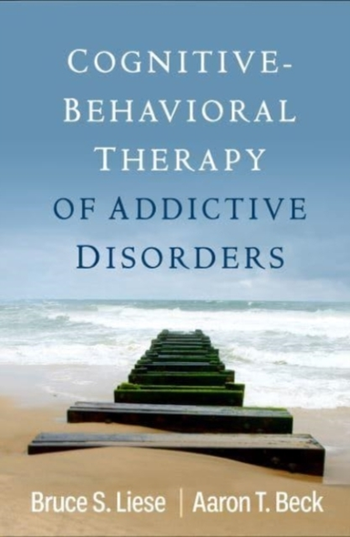 Cognitive-behavioral Therapy of Addictive Disorders