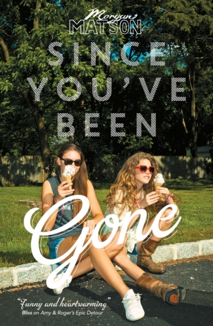 Since You' Been Gone
