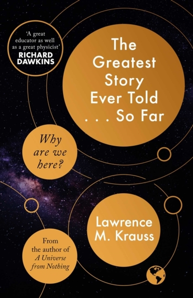The Greatest Story Ever Told...so Far