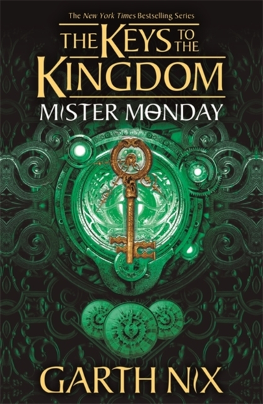 Mister Monday: the Keys to the Kingdom 1