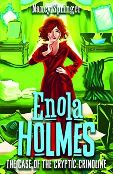 Enola Holmes 5: the Case of the Cryptic Crinoline