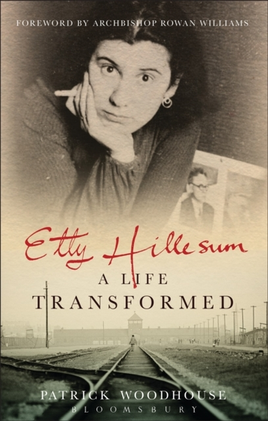 Etty Hillesum: a Life Transformed