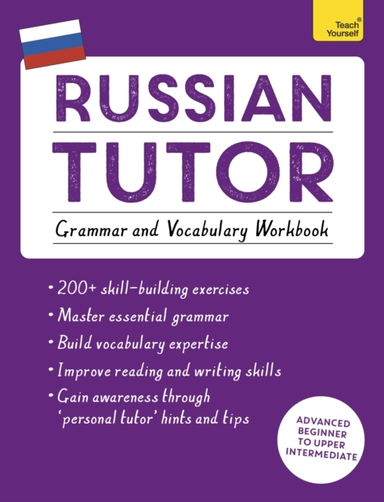 Russian Tutor: Grammar and Vocabulary Workbook Learn Russian
