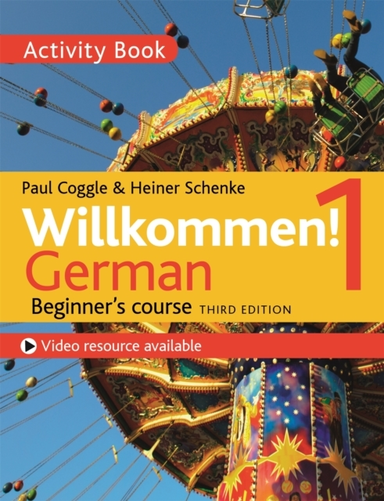 Willkommen! 1 Third Edition German Beginner's Course Activit