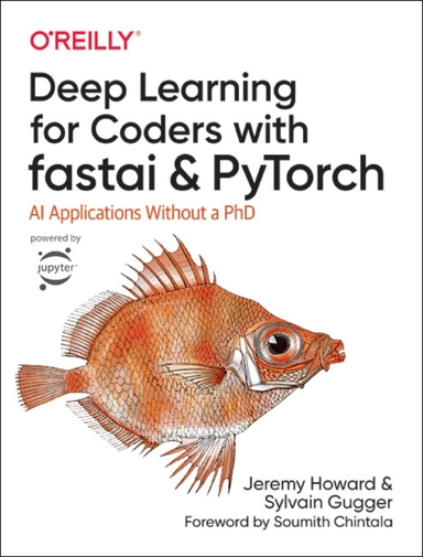 Deep Learning for Coders With Fastai and Pytorch Ai Applicat