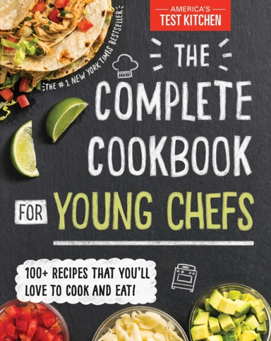 The Complete Cookbook for Young Chefs + Recipes That You'