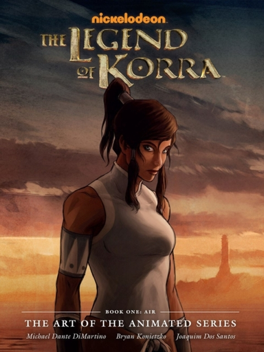 Legend of Korra, The: the Art of the Animated Series Book on