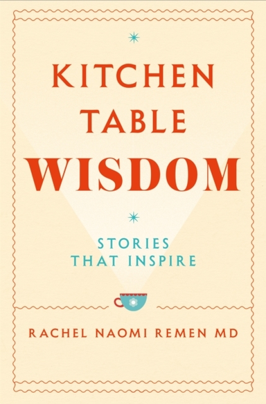 Kitchen Table Wisdom