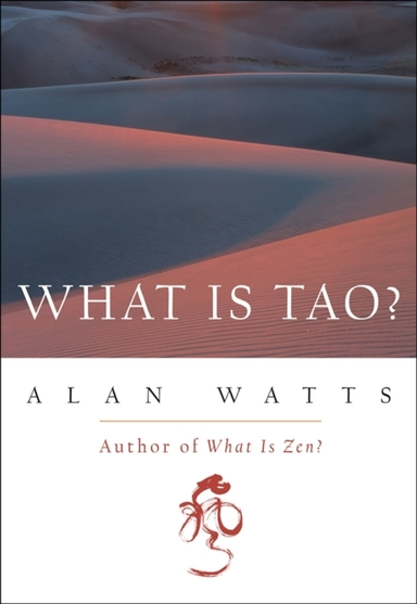 ALAN WATTS,WHAT IS ZEN