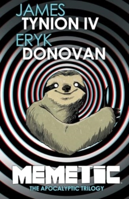 Memetic: the Apocalyptic Trilogy Deluxe Edition