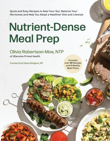 Nutrient-dense Meal Prep