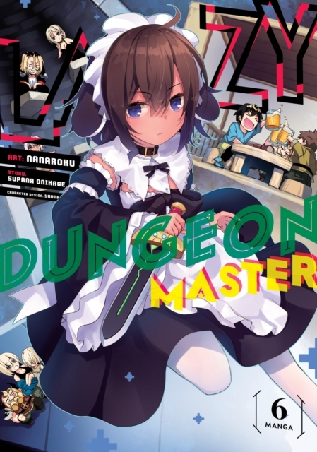 Lazy Dungeon Master Manga Vol. 6