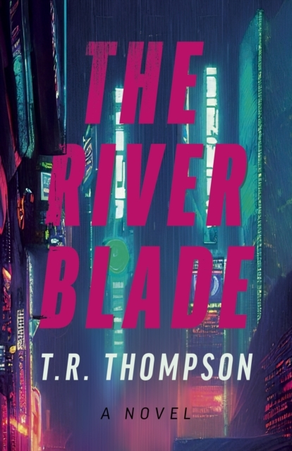 River Blade The