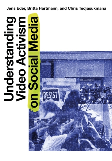 Understanding Video Activism On Social Media