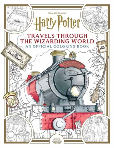Harry Potter: Travels Through the Wizarding World: an Offici