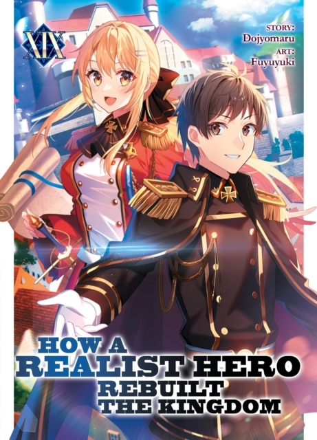 How A Realist Hero Rebuilt The Kingdom Light Novel Vol 19