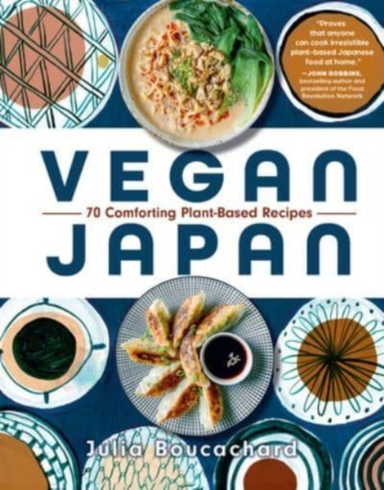 Vegan Japan Comforting Plant-based Recipes