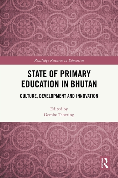 State Of Primary Education In Bhutan Culture, Development An