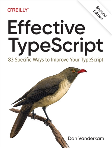 Effective Typescript Specific Ways to Improve Your Typescr