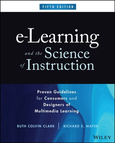 E-learning and the Science of Instruction