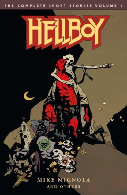 Hellboy: the Complete Short Stories Volume 1