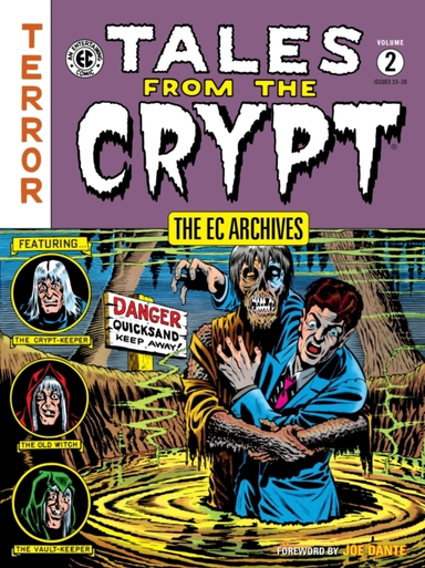 The Ec Archives: Tales From the Crypt Volume 2