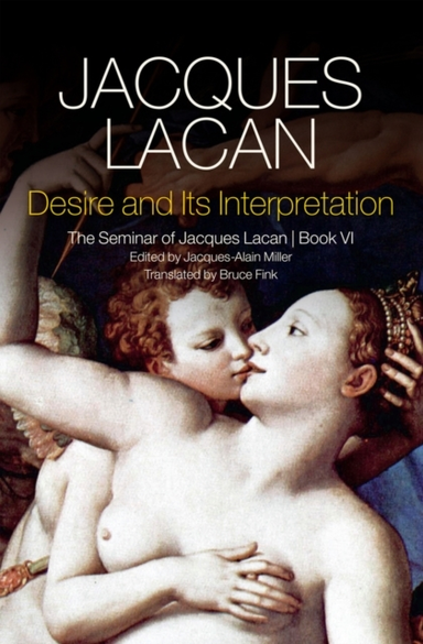 Desire and Its Interpretation