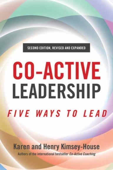Co-active Leadership, Second Edition