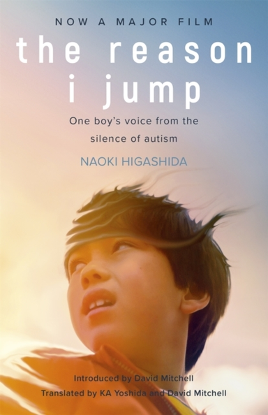 The Reason I Jump One Boy's Voice From the Silence of Autis