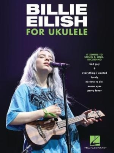 Billie Eilish for Ukulele Songs to Strum & Sing