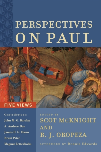 Perspectives on Paul Five Views