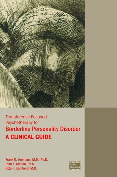 Transference-focused Psychotherapy for Borderline Personalit