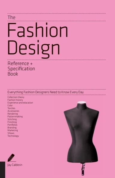 The Fashion Design Reference & Specification Bookeverything